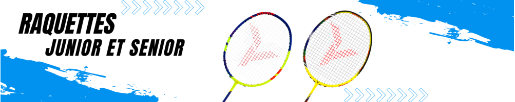 Raquettes Badminton
